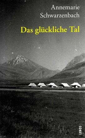 Schwarzenbach, Das glückliche Tal.