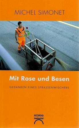 Simonet, Mit Rose und Besen.