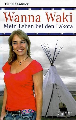 Stadnick, Wanna Waki.