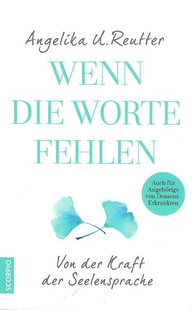 Reutter, Wenn die Worte fehlen.