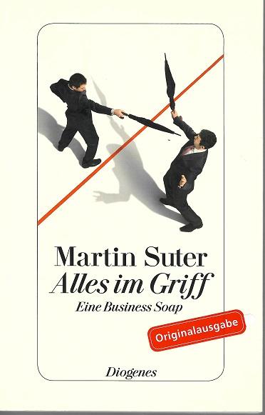 Suter, Alles im Griff.