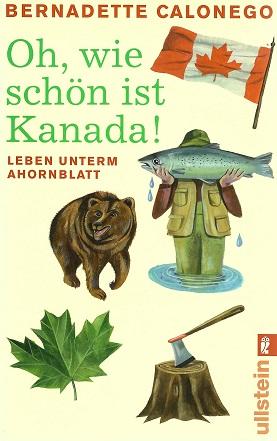 Calonego, Oh, wie schön ist Kanada!