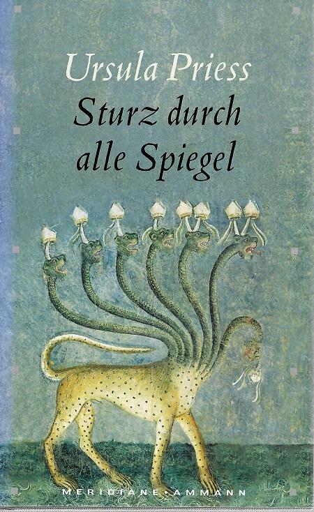 Priess, Sturz durch alle Spiegel.