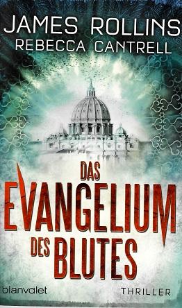 Rollins/Cantrell, Das Evangelium des Blutes.
