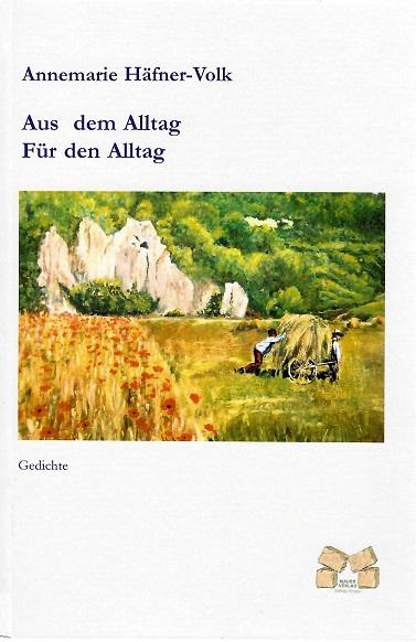 Häfner-Volk, Aus dem Alltag - Für den Alltag.