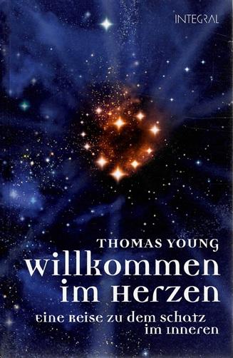 Young, willkommen im Herzen.
