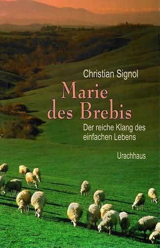 Signol, Marie des Brebis.