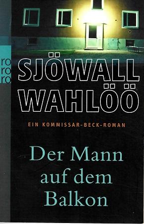 Sjöwall/Wahlöö, Der Mann auf dem Balkon.