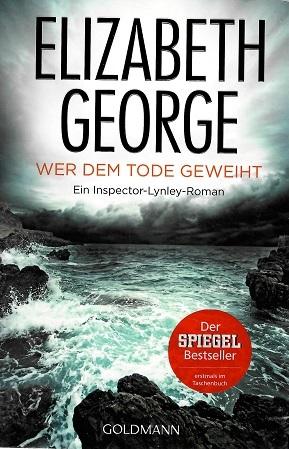 George, Wer dem Tode geweiht.