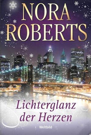 Roberts, Lichterglanz der Herzen.