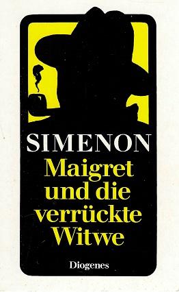 Simenon, Maigret und die verrückte Witwe.