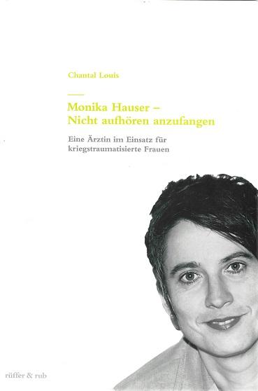 Louis, Monika Hauser - Nicht aufhören anzufangen.