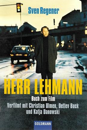 Regener, Herr Lehmann.