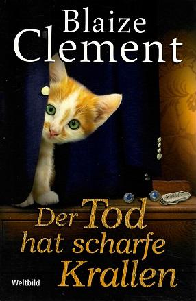 Clement, Der Tod hat scharfe Krallen.