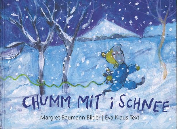 Baumann/Klaus, Chumm mit i Schnee.