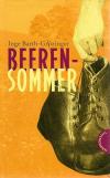 Barth-Grözinger, Beerensommer.