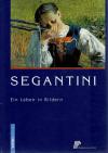 Bonifazi/Hardmeier, Segantini.