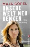 Göpel, Unsere Welt neu denken