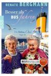 Bergmann, Besser als Bus fahren