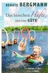 Bergmann, Das bisschen Hüfte, meine Güte