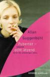 Guggenbühl, Pupertät - echt ätzend