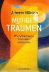 Villoldo, Mutiges Träumen