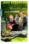 Bergmann, Wer erbt, muss auch giessen