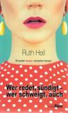 Heil, Wer redet, sündigt- wer schweigt, auch