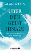 Watts, Über den Geist hinaus