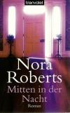 Roberts, Mitten in der Nacht.