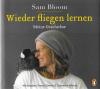 Bloom, Wieder fliegen lernen