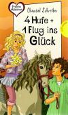 Schreiber, 4 Hufe und 1 Flug ins Glück.