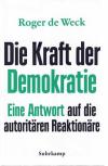 De Weck, Die Kraft der Demokratie