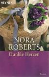 Roberts, Dunkle Herzen.