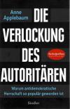 Applebaum, Die Verlockung des  Autoritären