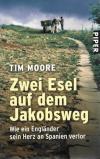 Moore, Zwei Esel auf dem Jakobsweg.
