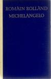 Rolland, Michelangelo