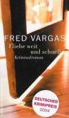 Vargas, Fliehe weit und schnell.