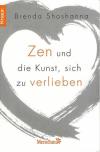 Shoshanna, Zen und die Kunst, sich zu verlieben