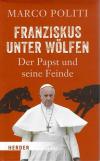 Politi, Franziskus unter Wölfen