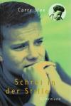Slee, Schrei in der Stille