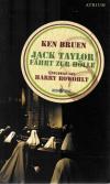Bruen, Jack Taylor fährt zur Hölle