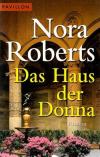 Roberts, Das Haus der Donna.