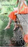 Samt, Sehnsuchtsschimmern