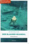 Beutler, Der Blausee-Skandal