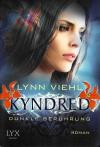 Viehl, Kindred.