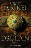 Jaeckel, Die Druidin.