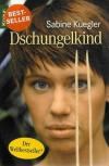 Kuegler, Dschungelkind