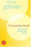 Johner, Freundschaft.