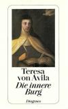Von Avila: Die innere Burg.